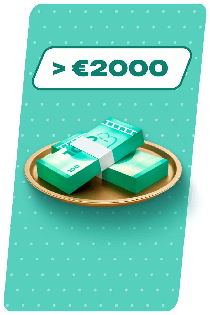 Make deposits over €2,000